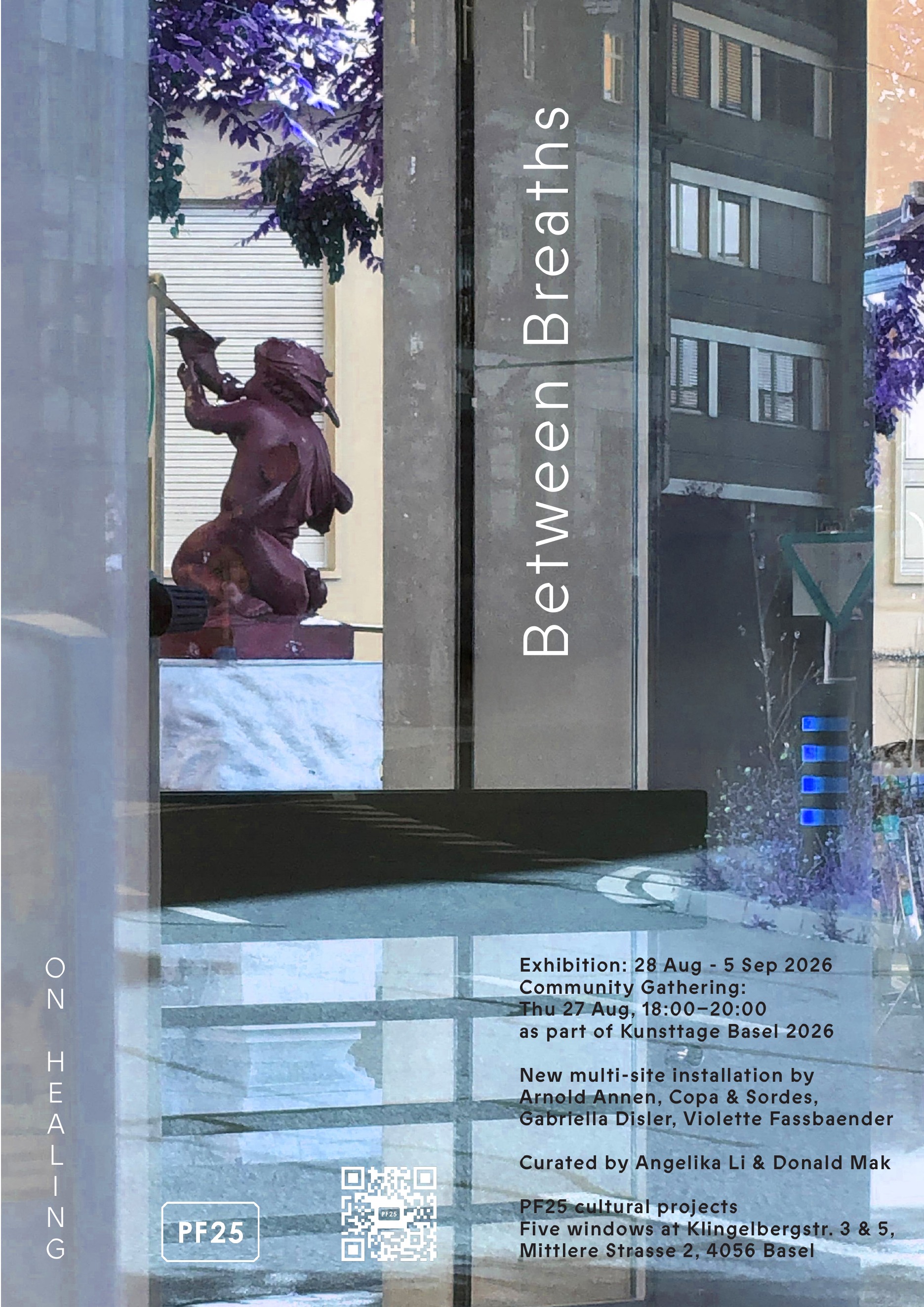 ON HEALING: Between Breaths, Basel